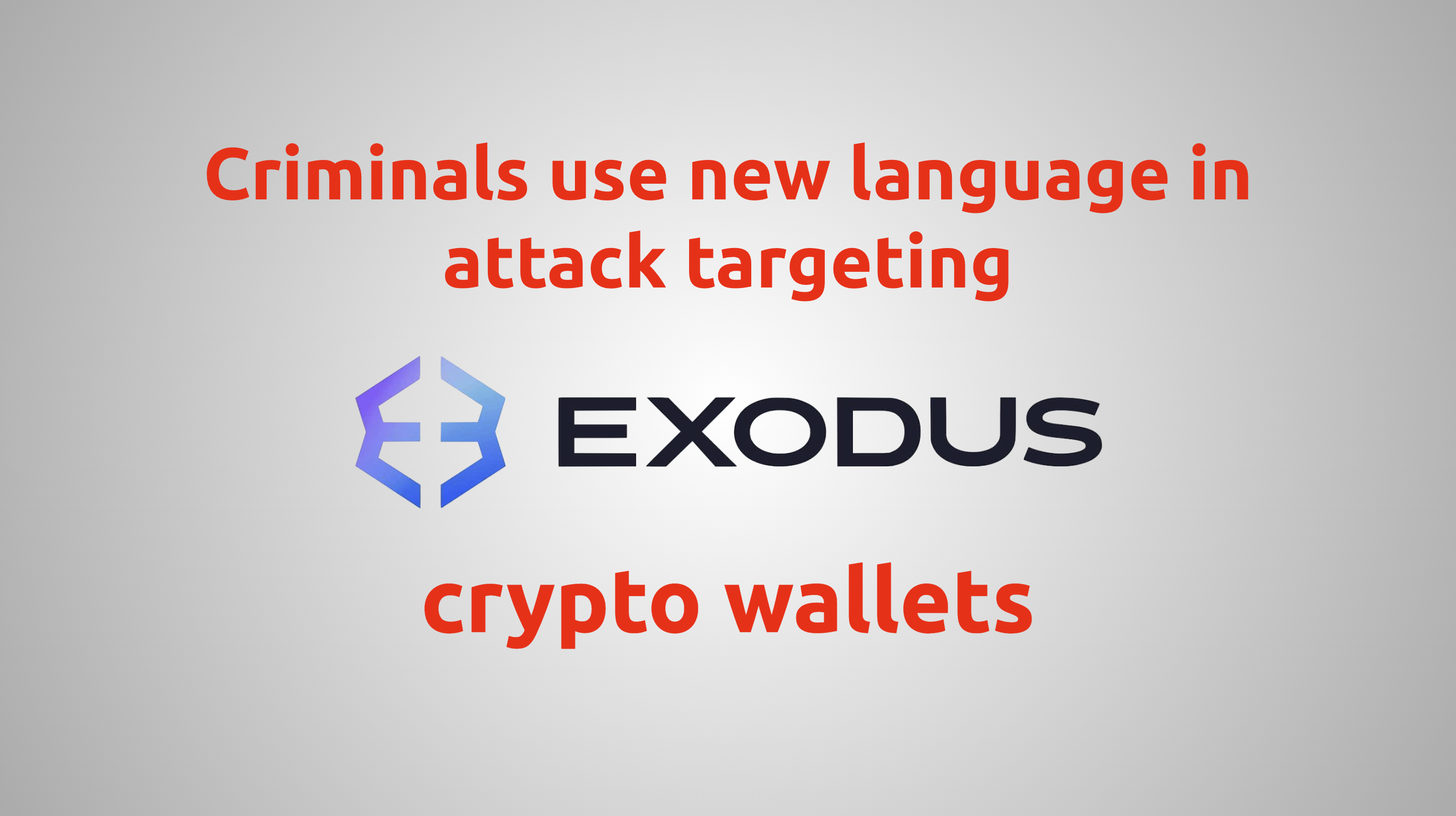 new-malware-targets-exodus-crypto-wallet-banner